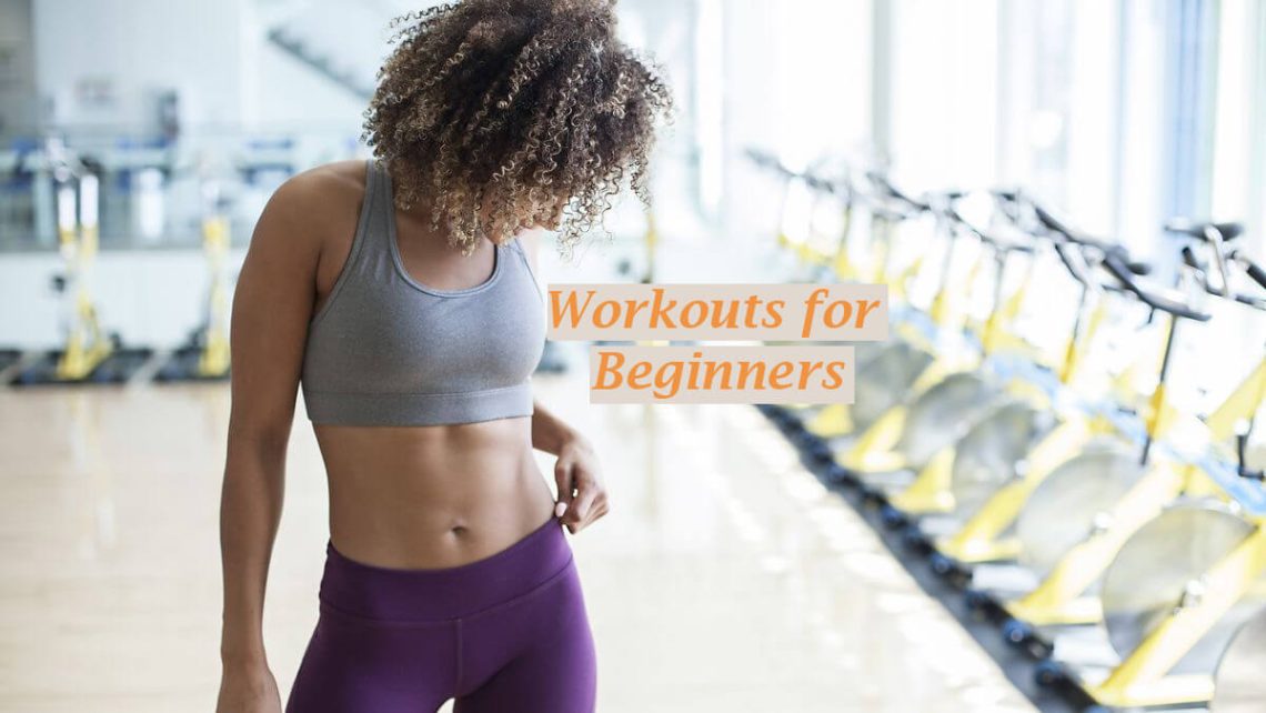 Workouts for Beginners